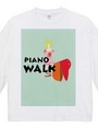 PIANO WALK