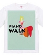 PIANO WALK