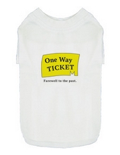 One Way TICKET