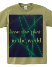 shamble mate lose the plot in the world printshirt