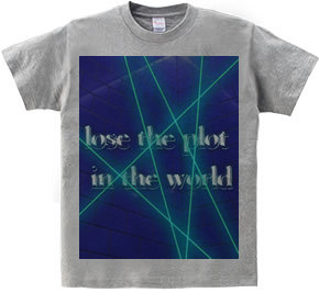 shamble mate lose the plot in the world printshirt