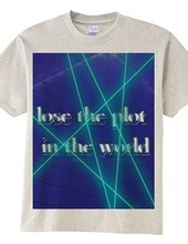 shamble mate lose the plot in the world printshirt