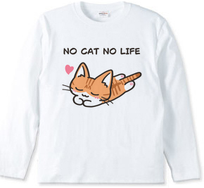 NO CAT NO LIFE 