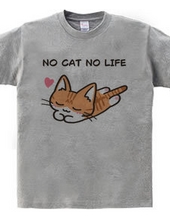 NO CAT NO LIFE 