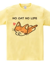 NO CAT NO LIFE 