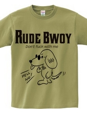 RUDE BWOY Mダックスフント