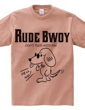 RUDE BWOY M DACHSHUND