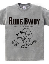 RUDE BWOY Mダックスフント