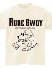 RUDE BWOY M DACHSHUND