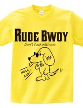 RUDE BWOY Mダックスフント