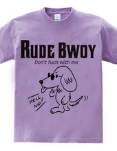 RUDE BWOY Mダックスフント