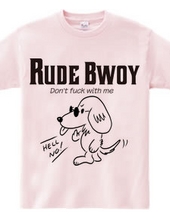 RUDE BWOY Mダックスフント