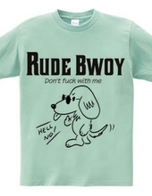 RUDE BWOY Mダックスフント