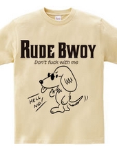 RUDE BWOY Mダックスフント