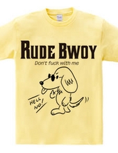 RUDE BWOY Mダックスフント