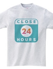 年中有休 CLOSE 24 HOURS