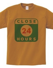 年中有休 CLOSE 24 HOURS