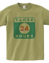 年中有休 CLOSE 24 HOURS