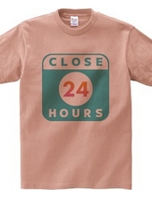 年中有休 CLOSE 24 HOURS