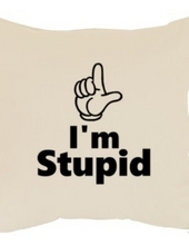 STUPID