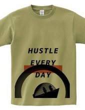 HUSTLE EVERYDAY