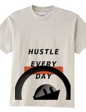 HUSTLE EVERYDAY