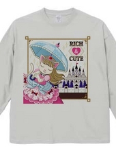 「RICH & CUTE」