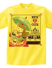 「RICH & CUTE」