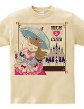 「RICH & CUTE」