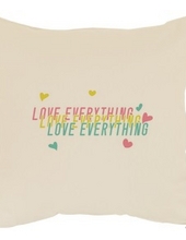 LOVE EVERYTHING